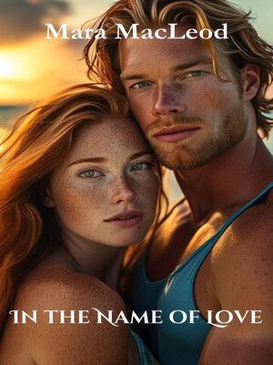 cover image of In the Name of Love